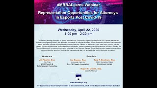 4/22/20 - #MBBALearns Webinar Representation Opportunities for Attorneys in Esports Post COVID 19
