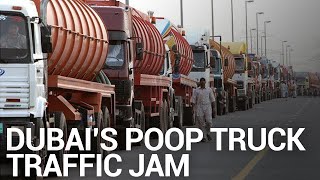Why Dubai Has a Poop Truck Traffic Jam outside the Burj Khalifa