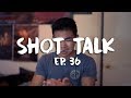 Download SHOT TALK ep. 36 | An Update In Mp4 3Gp Full HD Video