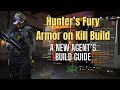 Division 2: Hunter's Fury Armor on Kill Build, 2 Variations for New Agents!