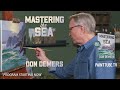 Don Demers: Mastering the Sea (LESSON PREMIERE)