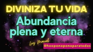 🌟 DÍA 5  DIVINIZA TU 2025  Abundancia Plena y Consciente con hooponopono para el dinero energía