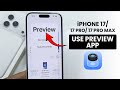 How to Use Preview App on iPhone 17 / 17 Pro Max [Beginner's Guide]