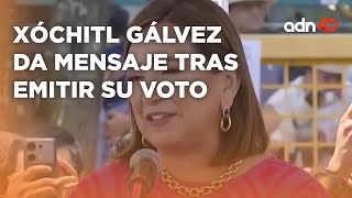 Xóchitl Gálvez da mensaje tras emitir su voto| #LaFuerzaDeTuVoto