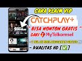 CARA DAFTAR AKUN CATCHPLAY PLUS DAN MENGAKTIFKAN PAKET NONTON FILM GRATIS DARI TELKOMSEL