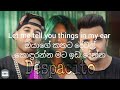 Luis Fonsi Ft.Daddy Yankee DESPACITO with Sinhala and English Lyrics Bn