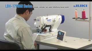 JUKI LBH -1790AN Series Computer-controlled, High-speed, Buttonholing Sewing Sys