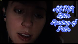 ASMR Bible Reading of Peter (clicky whispers)