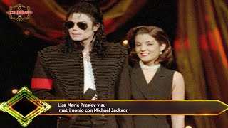 Lisa Marie Presley y su  matrimonio con Michael Jackson