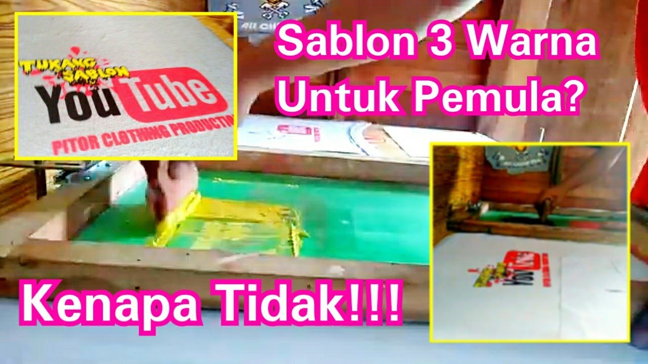 Cara Sablon 3 Warna Manual Untuk Pemula Lengkap - YouTube