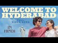 welcome to hyderabad song in hindi premalu naslen mamitha girish ad vishnu vijay premalu