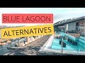 5 Hot Spring ALTERNATIVES to the Blue Lagoon