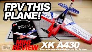 XK EDGE A430 AEROBATIC PLANE - REVIEW \u0026 Flight Test