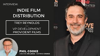 Indie Film Distribution: Interview with Trey Reynolds, VP Development, Provident Films