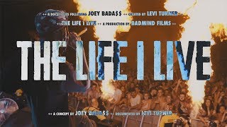 Joey Bada$$: The Life I Live (Erasode 1)