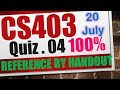 cs403 quiz 4 2023|cs403 quiz 4 solution 2023|cs403 quiz 4 solution spring 2023|cs403 quiz 4 2023