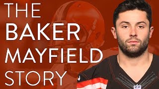 The Baker Mayfield Story | NFL Mini Documentary