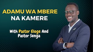 Itandukaniro Hagati ya Adamu Wa Mbere Na Kamere | Part 1 | Pr.  Eloge And Pr.  Senga