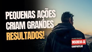 ESTE SIMPLES HÁBITO PODE MUDAR SUA VIDA PARA SEMPRE - Motivacional