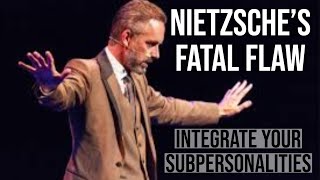 Jordan Peterson | Nietzsche's Fatal Flaw & Integrating Sub-personalities