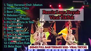 Tagal Haranan Duit Jabatan Lagu Tiktok Viral - Remix Lagu Dayak Viral TikTok Full Album - Full Bass