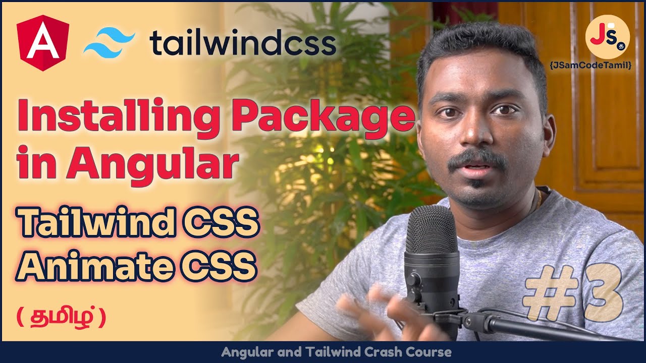 How To Install Packages In Angular Project | Installing Tailwind CSS In ...