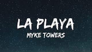 Myke Towers - La Playa ( Lyrics)