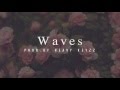 WAVES (Prod. Heavy Keyzz)