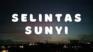 Kiki Maria - Selintas Sunyi