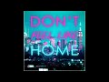 Chris Starr Featuring Kayla Jones: Don't Feel Like Home