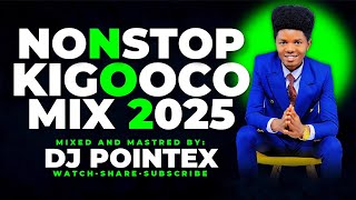 🟢🟢 NONSTOP KIGOOCO MIX 2025 BY DJ POINTEX, LATEST KIGOOCO GOSPEL MIX 2025 @dadasarah5360