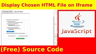 Ep83 - Display Chosen Html file using input type file on Iframe - Javascript Source Code