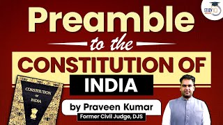 Preamble to the Constitution of India by Praveen Kumar, Former Civil Judge, DJS | Target Judiciary