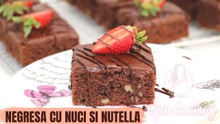 NEGRESA CU NUCI SI NUTELLA - Anyta Cooking