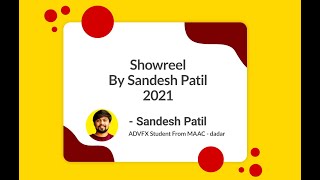 SHOWREEL BY SANDESH PATIL 2021 PART 1