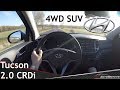 Hyundai Tucson 2.0 CRDi 4WD POV Test Drive + Acceleration 0 - 200 km/h