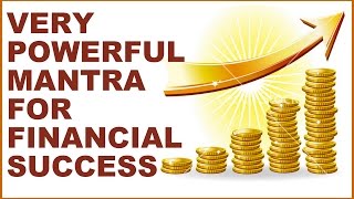 MANTRA FOR FINANCIAL SUCCESS : SU-SHA-HUM-BRAM : VERY POWERFUL