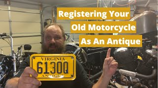 Registering an Antique Motorcycle in Virginia