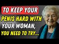 Wise Grandma's Advice to Revitalize Sexual Desire After 50...