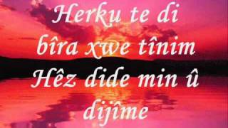 Şivan Perwer - Min bêriya te kiriye lyrics