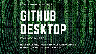 How to Clone, Push, and Pull a Repository (Project) using GitHub Desktop #git #code #github