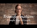 Transformational Change: A Deeper Kind of Growth - Chapter 5