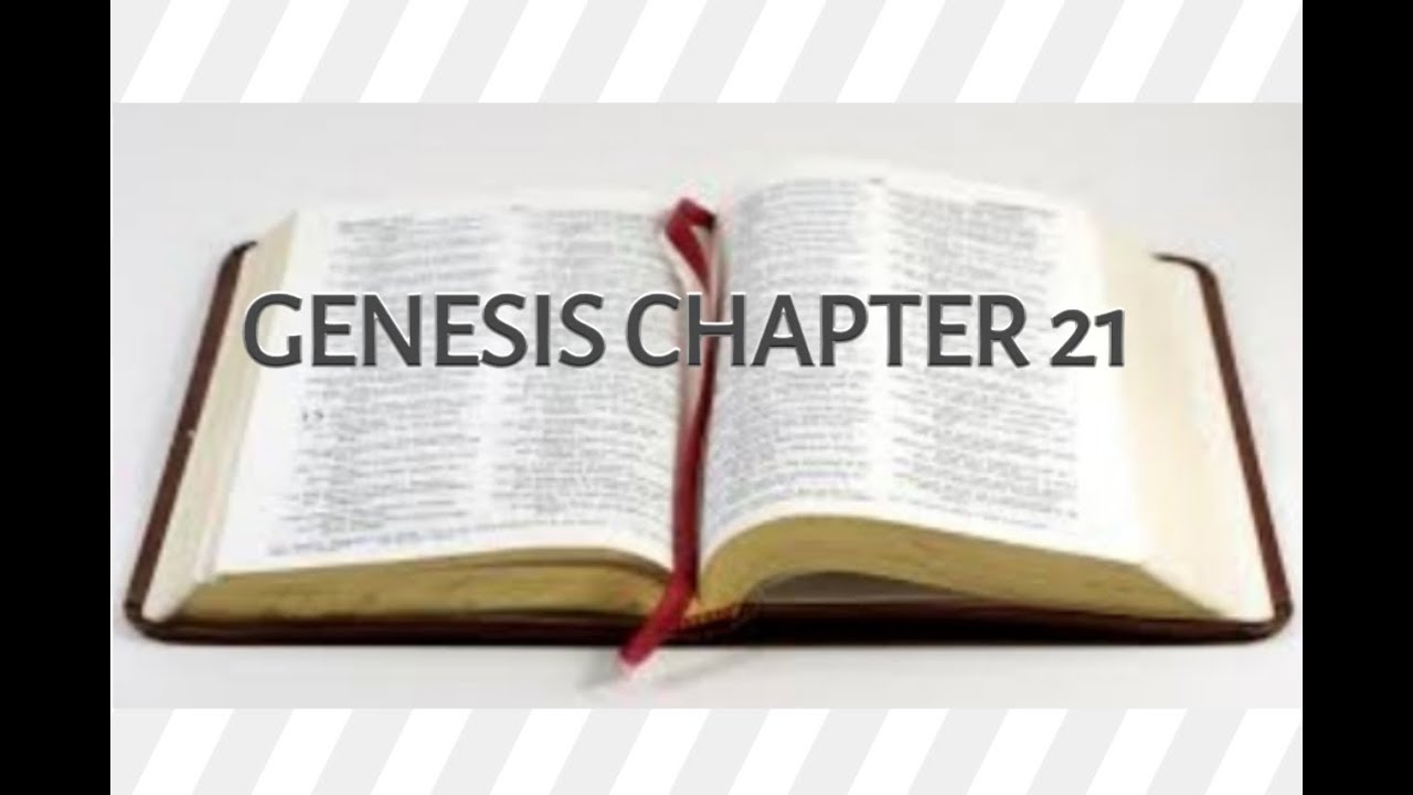 Genesis Chapter 21 Youtube