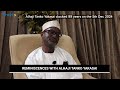 reminiscences with alhaji tanko yakasai trust tv