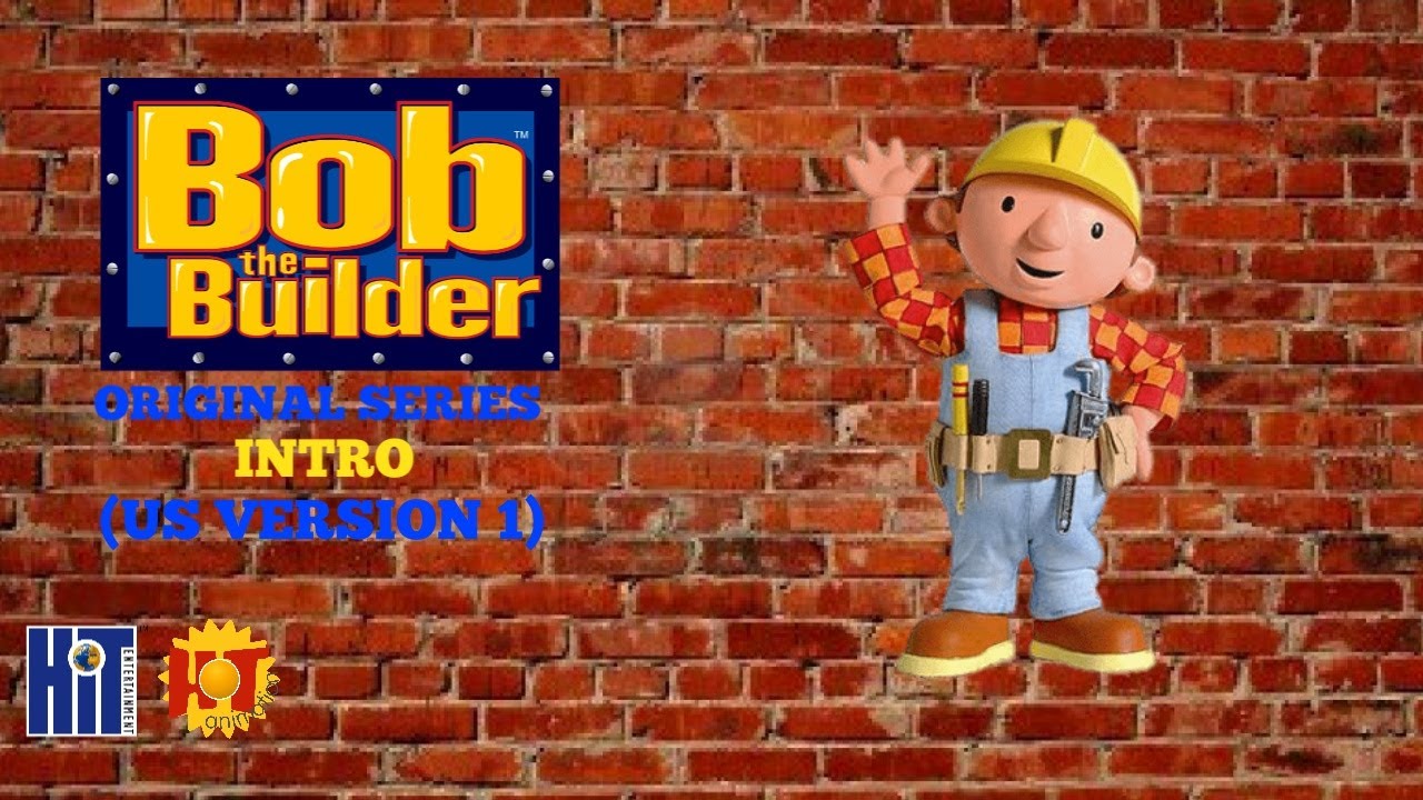 Bob The Builder Original Series Intro (US Version #1) - YouTube