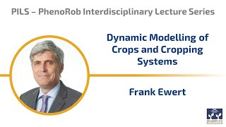 Dynamic Modelling of Crops and Cropping Systems