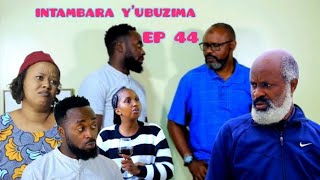 INTAMBARA Y'UBUZIMA EP 44(SWALLA AHUYE NA PAPA WE