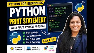 Python Print Statement for Beginners | Your First Python Program