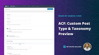 ACF: Custom Post Type \u0026 Taxonomy Preview along with a demonstration of Pattern Manager