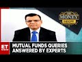 Get Your Mutual Funds Queries Answered By Expert | Pankaj Mathpal | The Money Show | ET Now